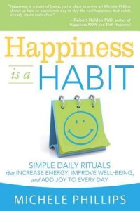 HappinessIsAHabit